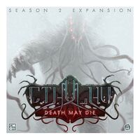 Season 2 Expansion - Cthulhu Death May Die