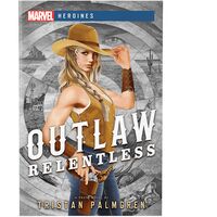 Relentless: Marvel Heroines