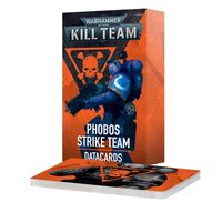 Kill Team Datacards: Phobos Strike Team