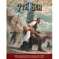 7th Sea: Second Edition Core Rulebook