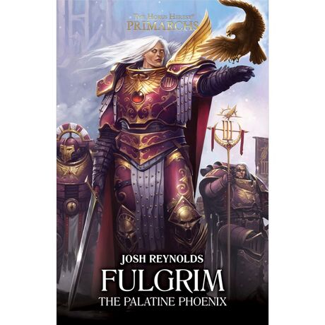 Fulgrim: The Palatine Phoenix
