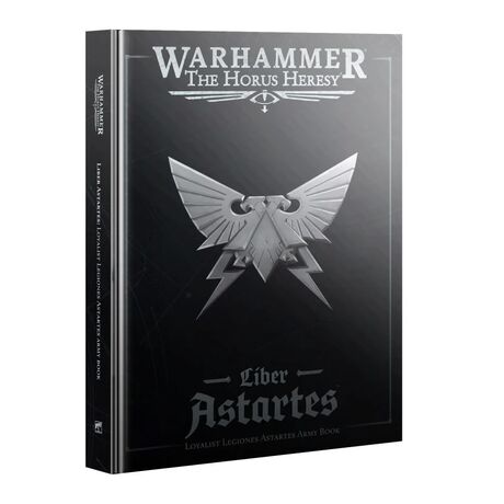 Horus Heresy: Liber Astartes - Loyalist Legiones Astartes
