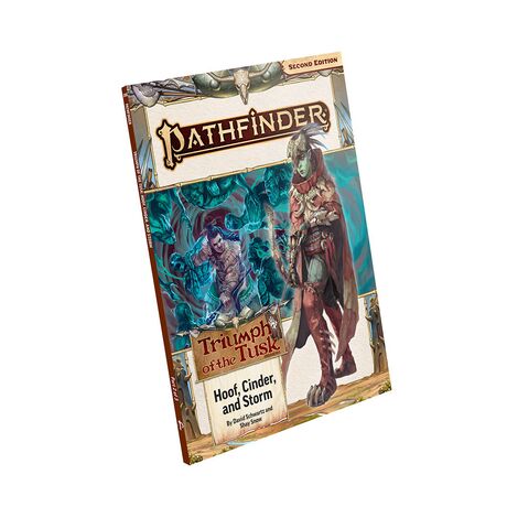 Pathfinder RPG: Hoof, Cinder and Storm (Triumph of the Tusk 2/3)