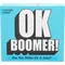 Ok Boomer