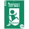 Emergency Exit Only